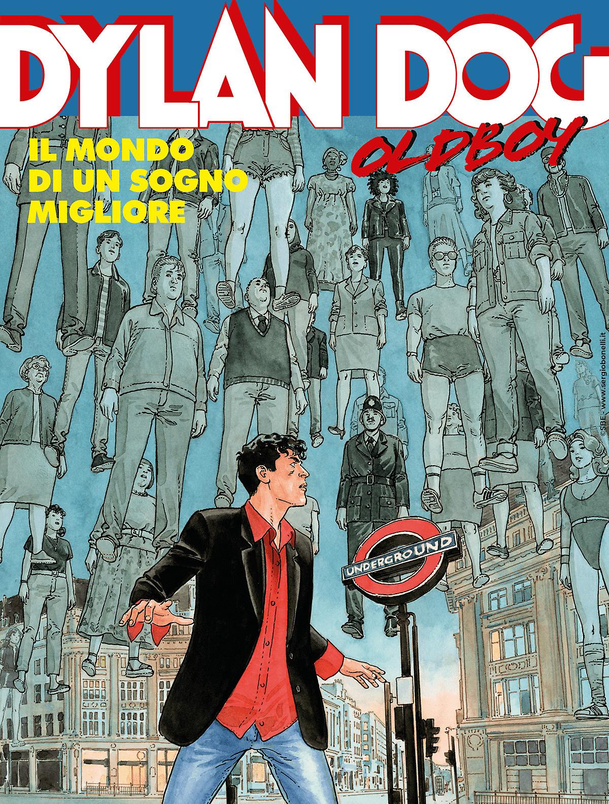 Il mondo di un sogno migliore - Dylan Dog Oldboy seconda serie 04