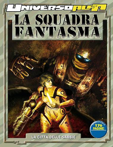 La Squadra Fantasma - La città delle sabbie