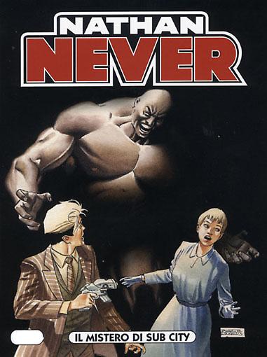 Il mistero di Sub City - Nathan Never 195