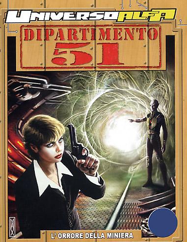 Dipartimento 51 – L'orrore della miniera