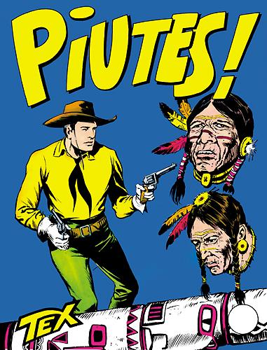 Piutes!