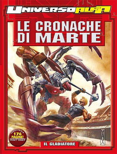 Le Cronache di Marte - Il Gladiatore