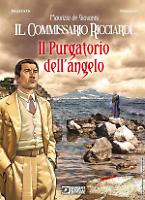 Il Commissario Ricciardi. Il Purgatorio dell'angelo