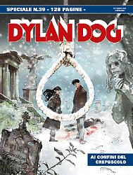 Ai confini del crepuscolo - Speciale Dylan Dog 39
