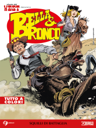 Squilli di battaglia - Bella & Bronco 05